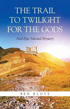 Cover The Trail To Twilight For The Gods