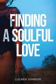 Finding A Soulful Love Finding A Soulful Love