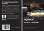 Análisis económico de los efectos de la contaminación por efluentes industriales