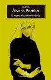Metro de Platino Iridiado, El Metro de Platino Iridiado, El