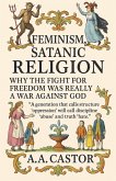 Feminism, Satanic Religion Feminism, Satanic Religion