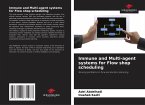 Immune and Multi-agent systems for Flow shop scheduling
