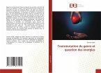 Transmutation du genre et question des énergies Transmutation du genre et question des énergies