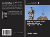 Análisis exegético del apóstol Pablo en Filipenses 4:21-23 Análisis exegético del apóstol Pablo en Filipenses 4:21-23
