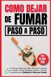 Como dejar de fumar paso a paso - Bild 1