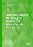 Sustainable Digital Marketing for Fashion and Luxury Brands (eBook, PDF)
