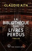 La bibliothèque des livres perdus (eBook, ePUB) La bibliothèque des livres perdus (eBook, ePUB)