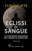 Eclissi di sangue (eBook, ePUB) Eclissi di sangue (eBook, ePUB)
