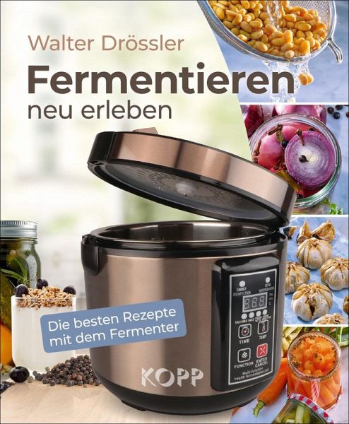 Fermentieren neu erleben (eBook, ePUB) Fermentieren neu erleben (eBook, ePUB)