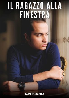 Il ragazzo alla finestra (eBook, ePUB) - García, Manuel