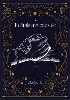 Tu étais ma capsule (eBook, ePUB)