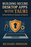 Building Secure Desktop Apps with Tauri (eBook, ePUB)