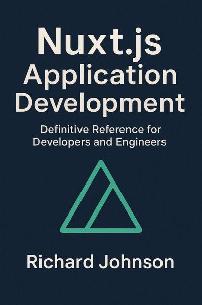 Nuxt.js Application Development (eBook, ePUB)