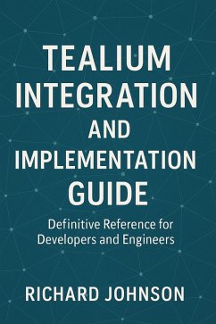 Cover Tealium Integration and Implementation Guide (eBook, ePUB)