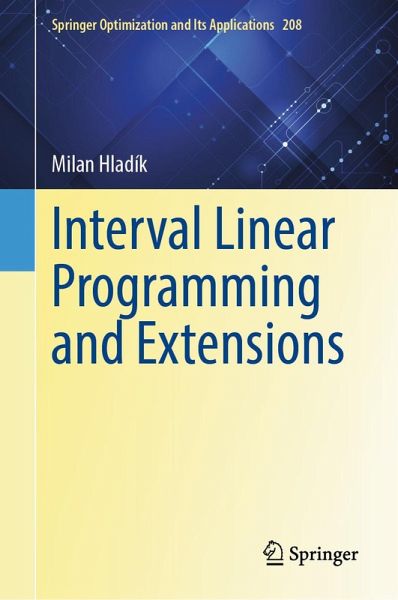 Interval Linear Programming and Extensions (eBook, PDF)