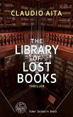 The Library of Lost Books (eBook, ePUB) The Library of Lost Books (eBook, ePUB)