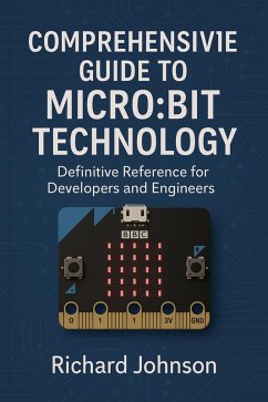 Cover Comprehensive Guide to Micro:bit Technology (eBook, ePUB)