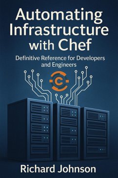 Cover Automating Infrastructure with Chef (eBook, ePUB)