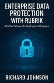 Enterprise Data Protection with Rubrik (eBook, ePUB)