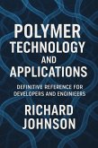 Polymer Technology and Applications (eBook, ePUB)