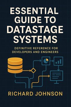 Cover Essential Guide to DataStage Systems (eBook, ePUB)