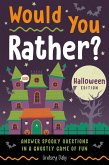 Would You Rather? Halloween Edition (eBook, ePUB)