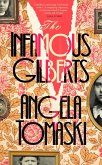The Infamous Gilberts (eBook, ePUB)