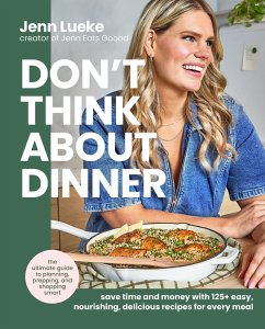 Cover Don't Think About Dinner (eBook, ePUB)