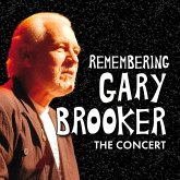 Remembering Gary Brooker - The Concert 2cd/Blu-Ray Remembering Gary Brooker - The Concert 2cd/Blu-Ray