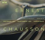 Chausson: Konzert In D-Dur,Op. 21 Poème,Op. 25 Chausson: Konzert In D-Dur,Op. 21 Poème,Op. 25