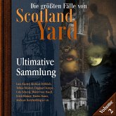 Die größten Fälle von Scotland Yard, Ultimative Sammlung Volume 2 (MP3-Download) Die größten Fälle von Scotland Yard, Ultimative Sammlung Volume 2 (MP3-Download)