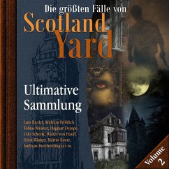 Cover Die größten Fälle von Scotland Yard, Ultimative Sammlung Volume 2 (MP3-Download)