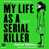 My Life as a Serial Killer (MP3-Download) My Life as a Serial Killer (MP3-Download)