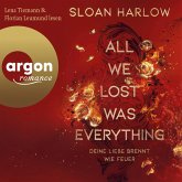 All We Lost Was Everything - Deine Liebe brennt wie Feuer (MP3-Download) All We Lost Was Everything - Deine Liebe brennt wie Feuer (MP3-Download)