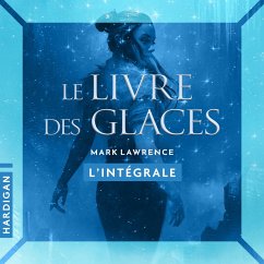Le Livre des glaces - L'intégrale (MP3-Download) - Lawrence, Mark