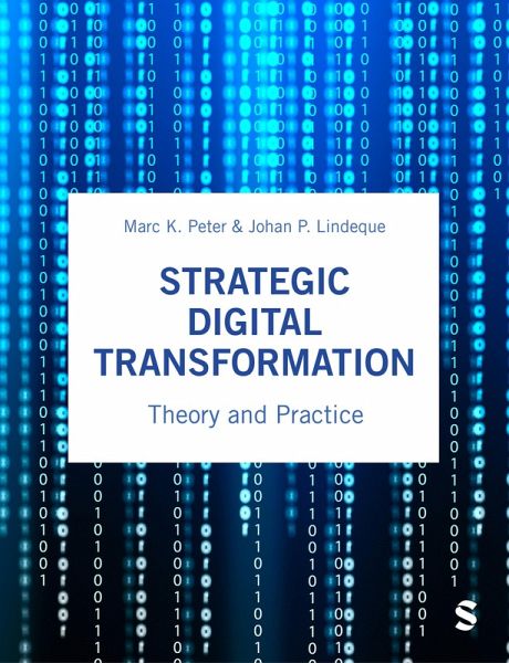 Strategic Digital Transformation (eBook, ePUB) Strategic Digital Transformation (eBook, ePUB)
