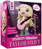 Taylor Swift. Das inoffizielle Häkelset  (Restauflage)