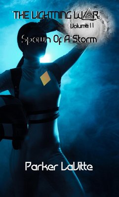 Cover The Lighting War Spawn of a Storm (The Lightning War, #2) (eBook, ePUB)