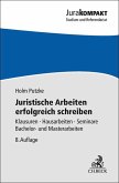 Juristische Arbeiten erfolgreich schreiben Juristische Arbeiten erfolgreich schreiben