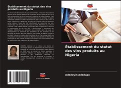 Établissement du statut des vins produits au Nigeria Cover Établissement du statut des vins produits au Nigeria