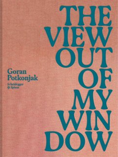 The View Out of My Window - Potkonjak, Goran