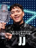 Die illustrierte Biografie über JJ Die illustrierte Biografie über JJ