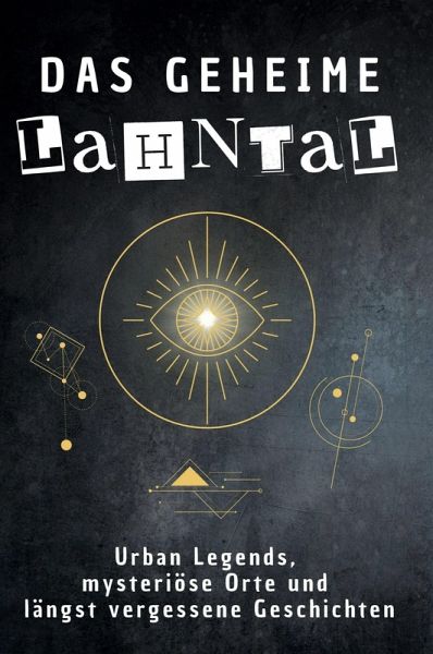 Das geheime Lahntal Das geheime Lahntal