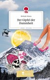 Der Gipfel der Dummheit. Life is a Story - story.one Der Gipfel der Dummheit. Life is a Story - story.one