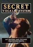 Secret Vocal System 2