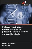 Polimorfismi genici delle citochine in pazienti iracheni affetti da epatite virale Polimorfismi genici delle citochine in pazienti iracheni affetti da epatite virale