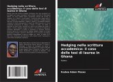 Hedging nella scrittura accademica: il caso delle tesi di laurea in Ghana