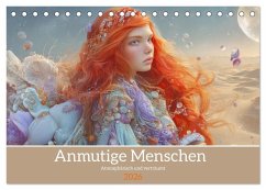 Anmutige Menschen - Atmosphärisch und verträumt (Tischkalender 2026 DIN A5 quer), CALVENDO Monatskalender