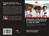 Diagnostic moléculaire de la trypanosomose bovine à l'aide de LAMP Diagnostic moléculaire de la trypanosomose bovine à l'aide de LAMP