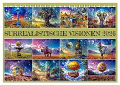 Surrealistische Visionen (Tischkalender 2026 DIN A5 quer), CALVENDO Monatskalender
